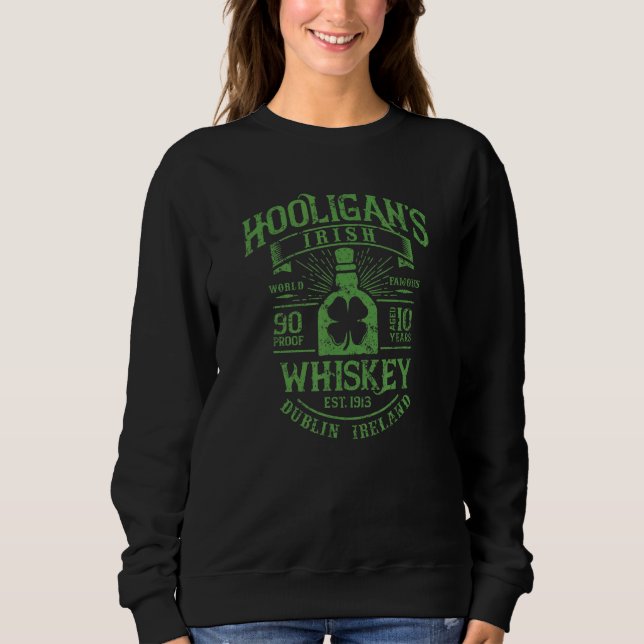 Hooligans World Famous Irish Whiskey Dublin Irland Sweatshirt (Vorderseite)