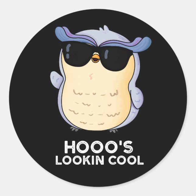 Hooos Blick Coole Funny Owl Pun Dark BG Runder Aufkleber (Vorderseite)