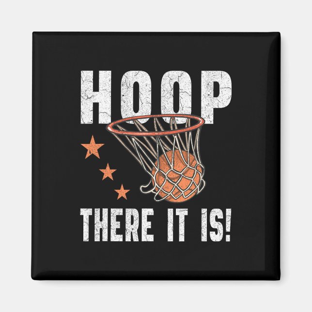 Hoop, da ist es! Basketball-B-Ball-Lüfter Magnet (Vorne)