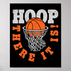 Hoop There It Is Bysketbyll Spieler Spaß Vintage G Poster