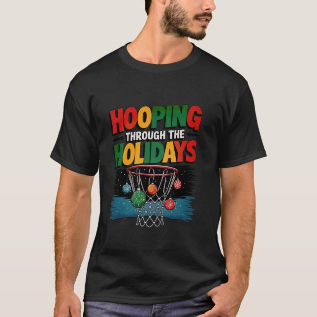 Hooping durch den Holidays Basketball Hoop in Ch T-Shirt (Vorderseite)