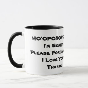 HO'OPONOPONO   MISTIC MAGIE-TASSE TASSE