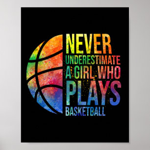 Hoops Girls unterschätzen nie ein Mädchen, das B s Poster