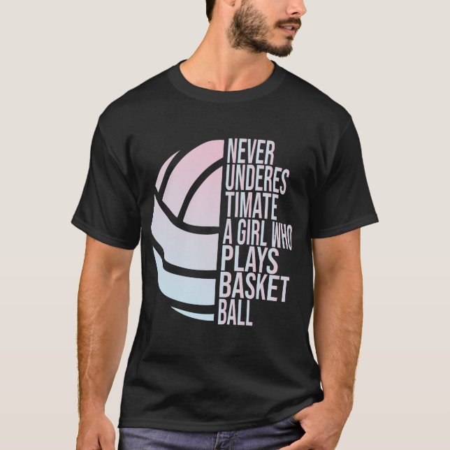 Hoops Girls unterschätzen nie ein Mädchen, das spi T-Shirt (Vorderseite)