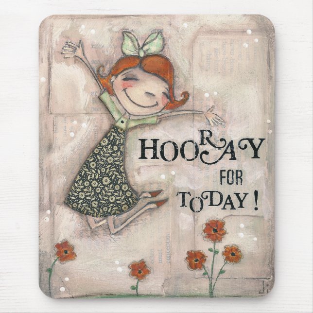 Hooray für heute! - Mousepad (Vorne)