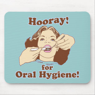 Hooray für Mundhygiene Mousepad