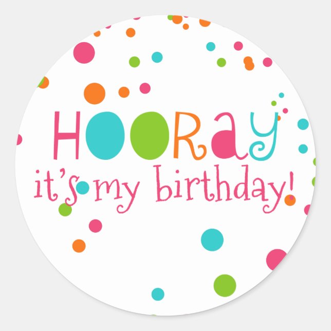 Hooray ist mein Geburtstag Polka Dot Sticker (Vorderseite)