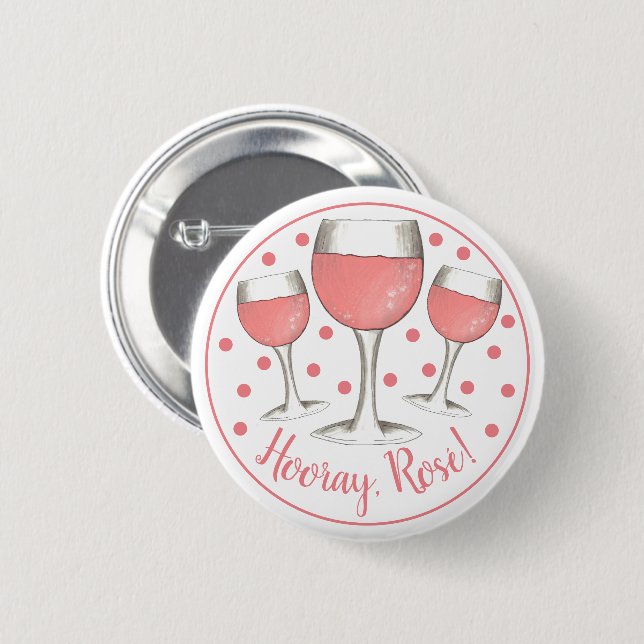 Hooray, Rosé! Rosa Rosa Rosa Weinkeller Button (Vorne & Hinten)