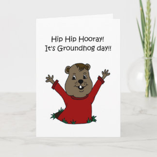 Hooray sein Groundhog Day 2 Karte