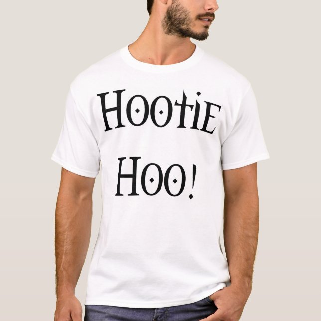 Hootie Hoo! T-Shirt (Vorderseite)