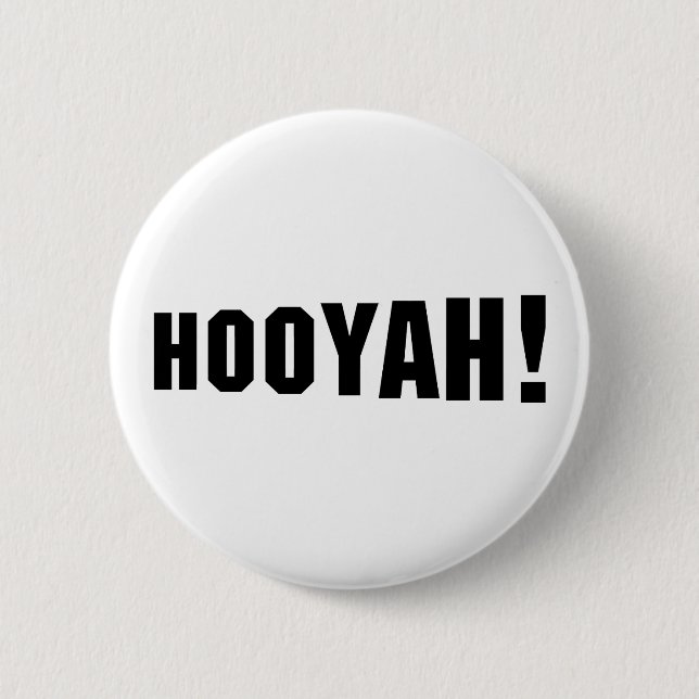 HOOYAH! BUTTON (Vorderseite)
