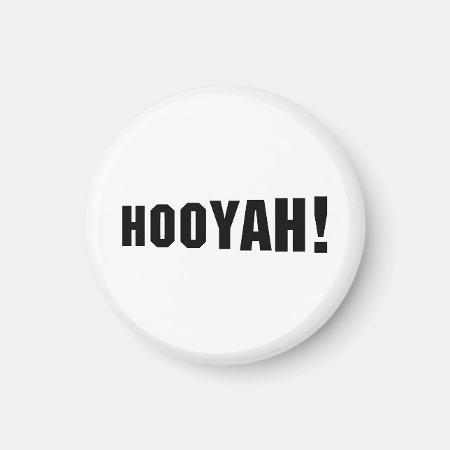 HOOYAH! MAGNET (Vorne)