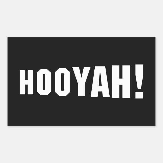 HOOYAH! RECHTECKIGER AUFKLEBER (Vorderseite)