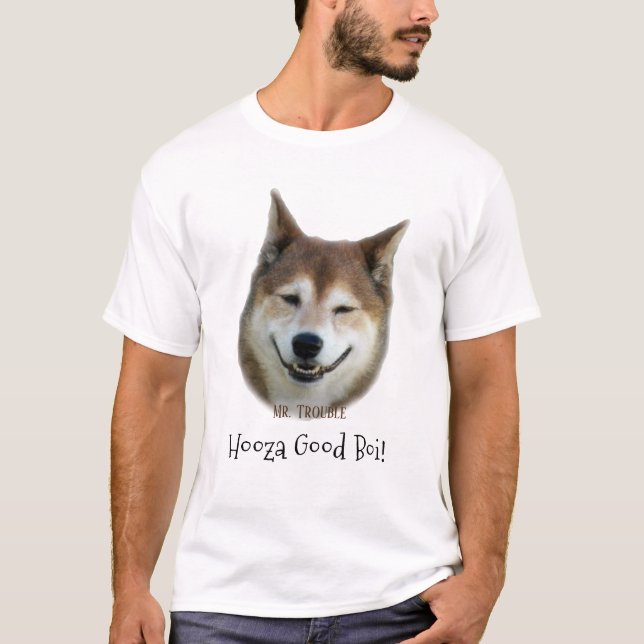"Hooza Good Boi!" Hund Shiba Inu Custom Pet Foto T-Shirt (Vorderseite)