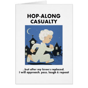 Hop-Along-Unfall - Bis Knie ersetzt