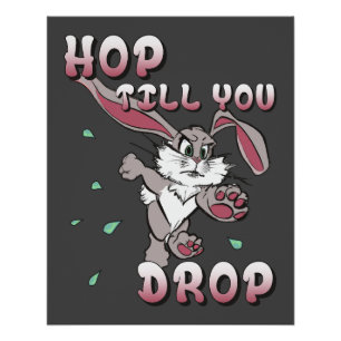 Hop, bis du gefallen bist poster