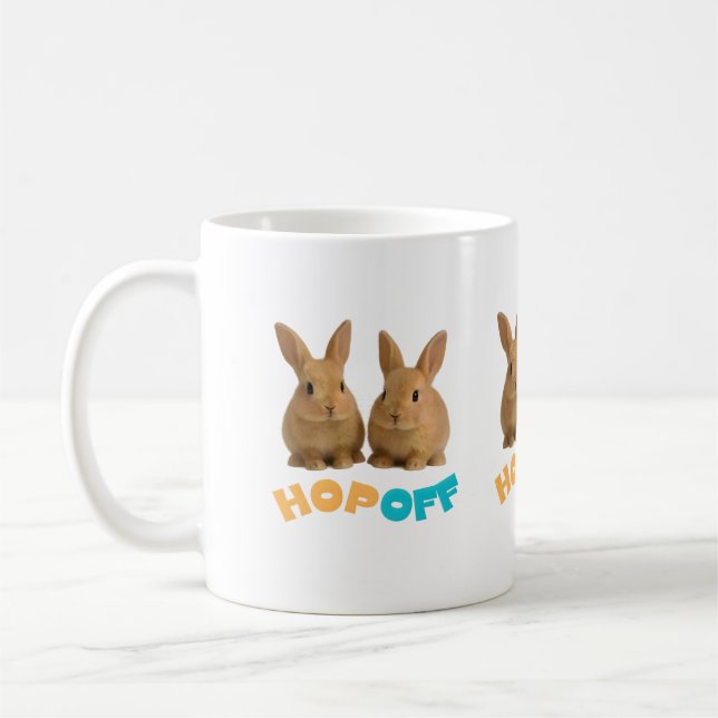 Hop Off Bunny – Süßer und frecher Hase  Kaffeetasse (Links)