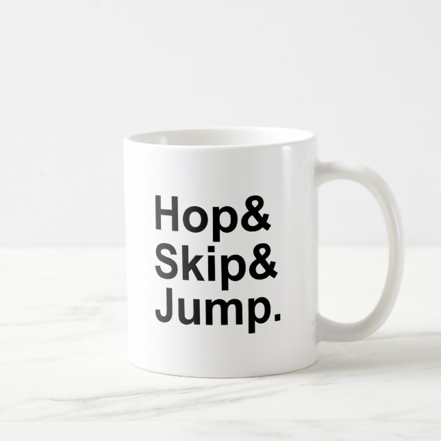 Hop Skip Jump | Kurze Distanzabweichung Kaffeetasse (Rechts)