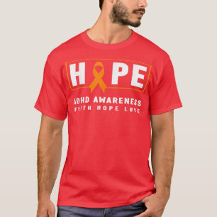 Hope ADHD Awareness Shirt - Orange Ribbon, ADHD Aw