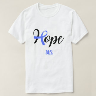 HOPE/ALS/LOU GEHRIG-KRANKHEIT/ UNISEX T-Shirt