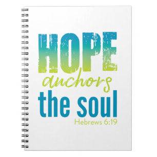 Hope Anchors Soul - Hebräer 6:19 Notizblock