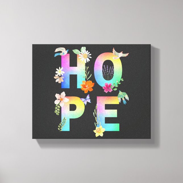 Hope Artistic Positive Motivierend Inspiration Leinwanddruck (Vorderseite)