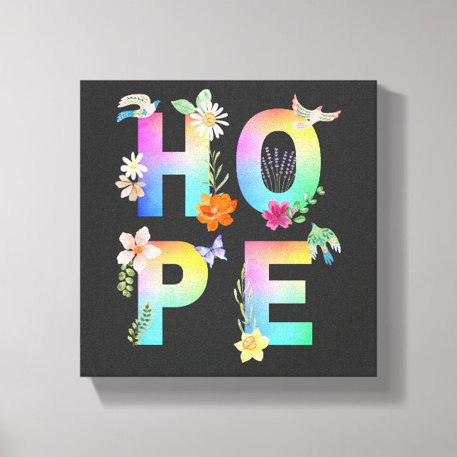 Hope Artistic Positive Motivierend Inspiration Leinwanddruck (Vorderseite)