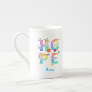 Hope Artistic Positive Motivierend Inspiration Prozellantasse