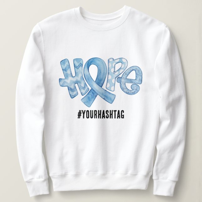 Hope Awareness Ribbon Personalized Hashtag Sweatshirt (Design vorne)
