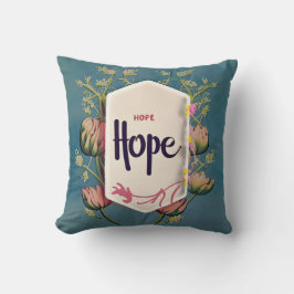 Hope Blooms - Elegant Floral Typography  Kissen