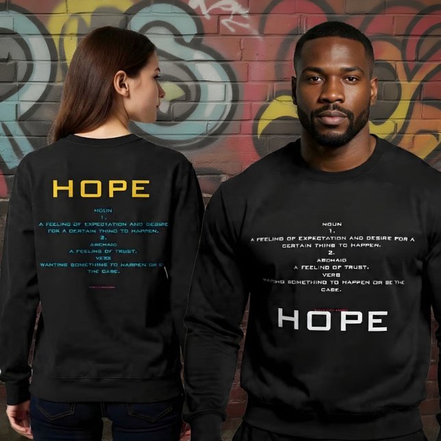 Hope Defined Sweatshirt (Von Creator hochgeladen)