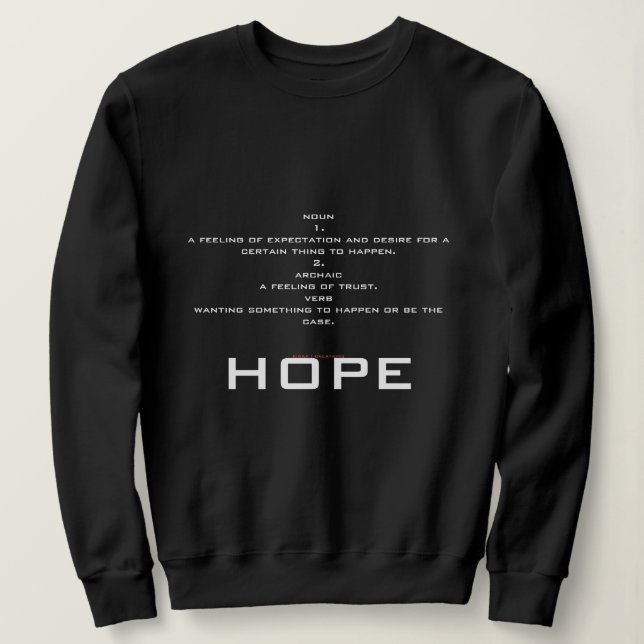Hope Defined Sweatshirt (Design vorne)
