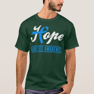 Hope Diabetes Awareness Ribbon Diabetic Typ 1 T1 T-Shirt