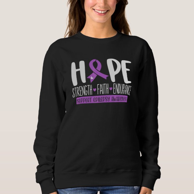 Hope Faith Strength Support Squad Epilepsy Awarene Sweatshirt (Vorderseite)
