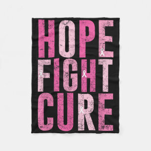Hope Fight Cure Breast Cancer Awareness Design T-s Fleecedecke