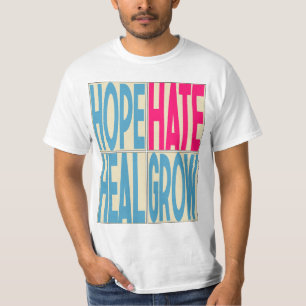 Hope Hate Heal Grow Kamala-Harris 2024 Präsident T-Shirt