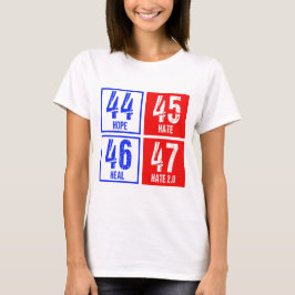 Hope Hate Heal Hate wieder Anti-Trump-T - Shirt