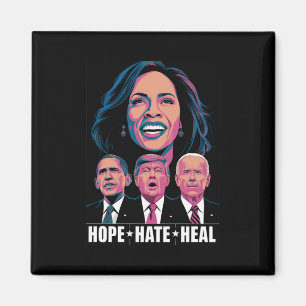 Hope Hate Heal Rise Kamala 2024 Magnet