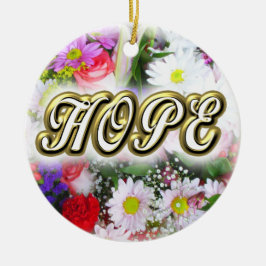 HOPE Inspiration geschrieben in einer Bouquet-Kera Keramik Ornament