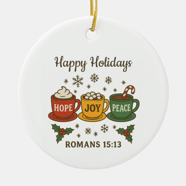 Hope Joy Peace and Cocoa Keramik Ornament (Vorne)