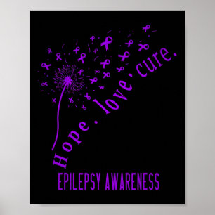 Hope Liebe Cure Epilepsy Awareness T Poster