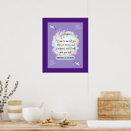 Hope Message - Matthew 11-28 - 20 x 24 - Poster
