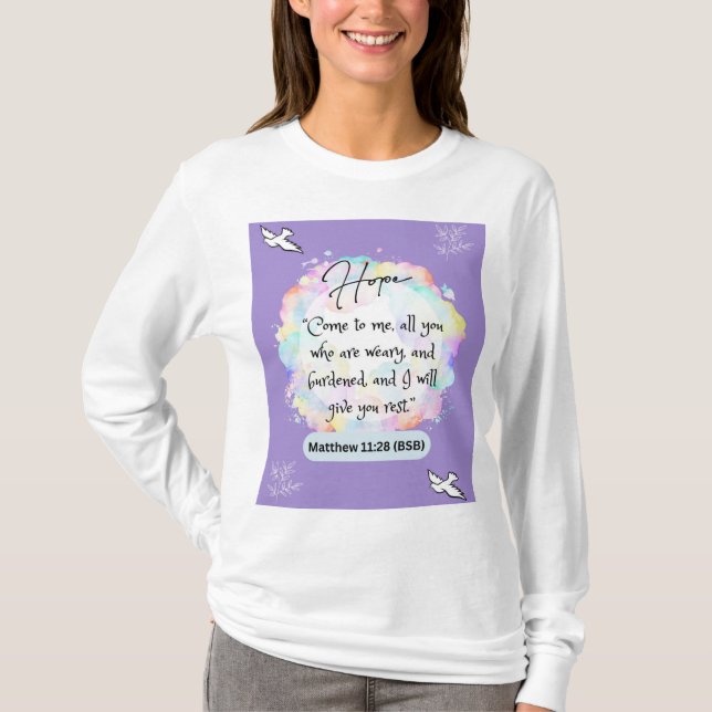 Hope Message - Matthew 11-28 - Long Sleeve White T-Shirt (Vorderseite)