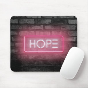 Hope Neon Sign Mousepad