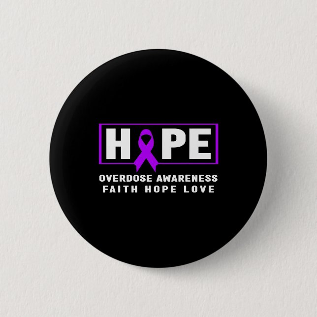 Hope Overdose Awareness Button (Vorderseite)