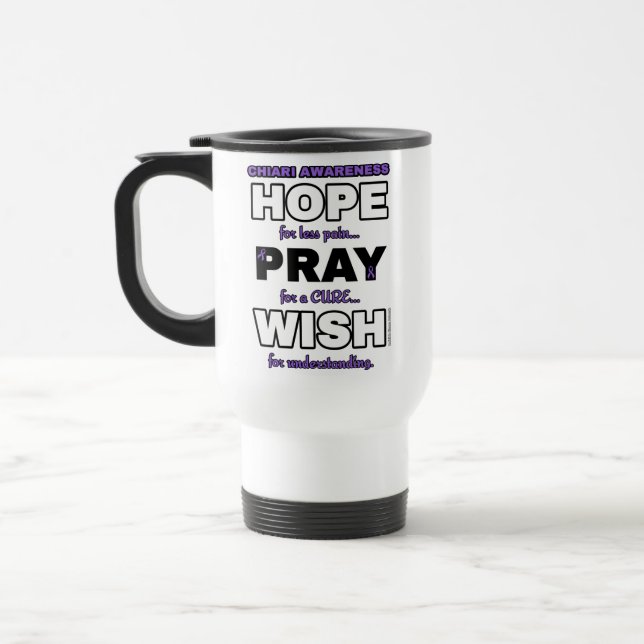 Hope Pray Wish ...Chiari Reisen Mug Reisebecher (Links)