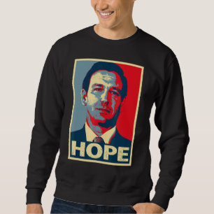 Hope Ron Desantis 2024 Sweatshirt