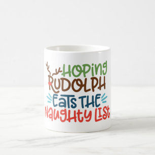 Hope Rudolph isst die Tasse der Naughty List - Fun
