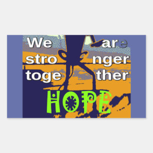 Hope USA Wir sind enger Together Inspiration Rechteckiger Aufkleber