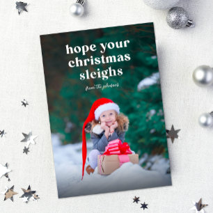 Hope Your Christmas Sleighs Flat Holiday Card Feiertagskarte